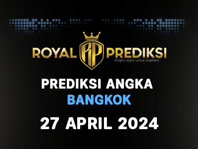 Prediksi-BANGKOK-27-April-2024-Hari-Sabtu.png