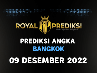 Prediksi BANGKOK 9 Desember 2022 Hari Jumat