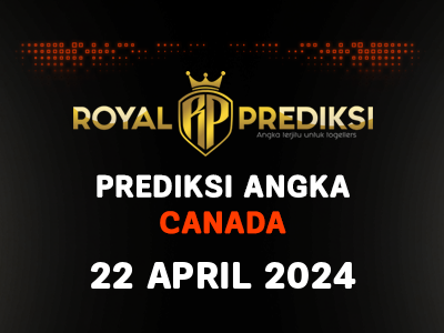 Prediksi CANADA 22 April 2024 Hari Senin