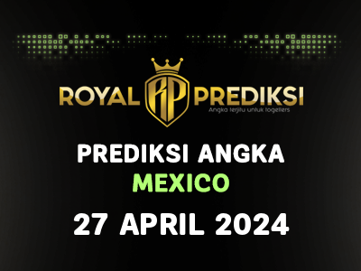 Prediksi-MEXICO-27-April-2024-Hari-Sabtu.png